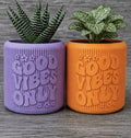 Good Vibes Planter